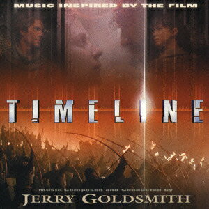 タイムライン＜リジェクテッド・バージョン＞ [ ジェリー・ゴールドスミス ]