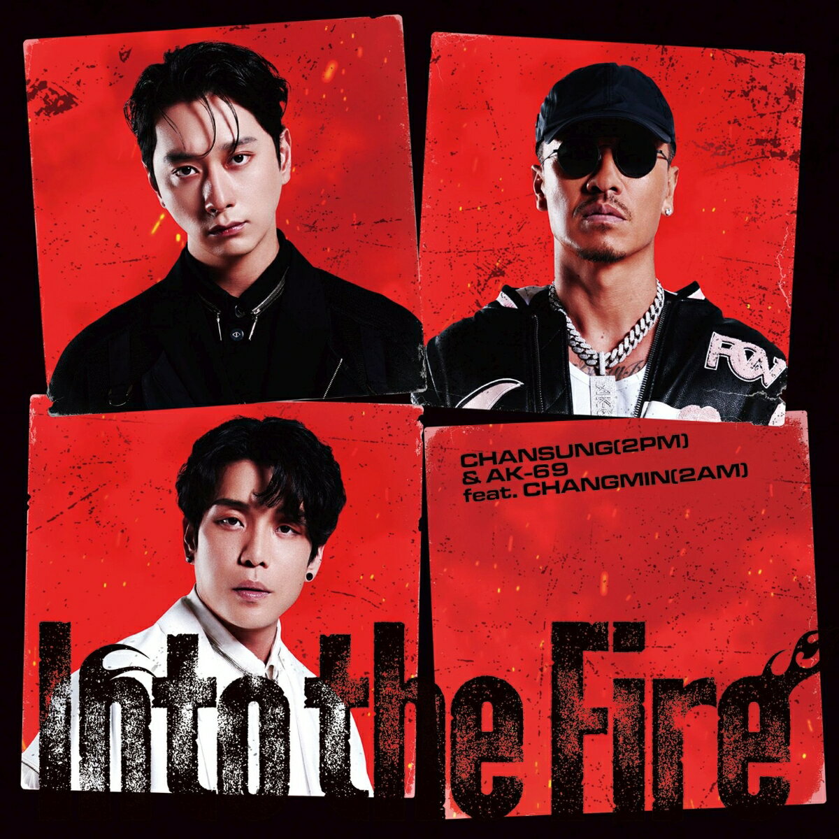 【先着特典】Into the Fire(ランダムフォトカード(先着購入者特典絵柄 全5種より1枚ランダム)) [ CHANSUNG(2PM) & AK-69 feat.CHANGMIN(2AM) ]