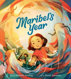 Maribel's Year MARIBELS YEAR [ Michelle Sterling ]