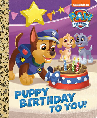 Puppy Birthday to You (Paw Patrol) PUPPY BIRTHDAY TO YOU (PAW PAT （Little Golden Book） Tex Huntley