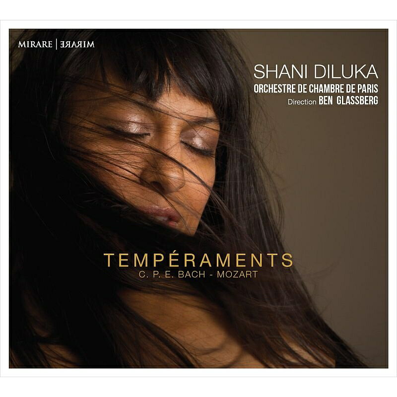 【輸入盤】Temperaments〜C.P.E.バッハ、モーツァルト：ピアノ作品集　シャニ・ディリュカ、ベン・グラスバーグ＆パリ室内管弦楽団