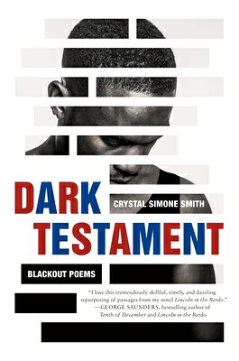 Dark Testament: Blackout Poems DARK TESTAMENT 