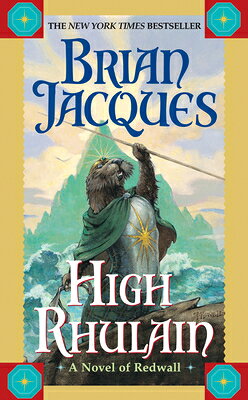 High Rhulain REDWALL HIGH RHULAIN （Redwall） 