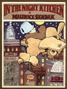 In the Night Kitchen IN THE NIGHT KITCHEN （Caldecott Collection） [ Maurice Sendak ]