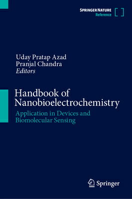 Handbook of Nanobioelectrochemistry: Application in Devices and Biomolecular Sensing HANDBK OF NANOBIOELECTROCHEMIS [ Uday Pratap Azad ]