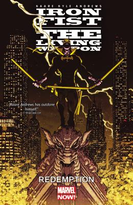 Iron Fist: The Living Weapon, Volume 2: Redemption IRON FIST THE LIVING WEAPON V0 