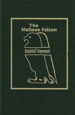 The Maltese Falcon MALTESE FALCON [ Dashiell Hammett ]