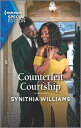 Counterfeit Courtship COUNTERFEIT COURTSHIP ORIGINAL （Heart & Soul） [ Synithia Williams ]