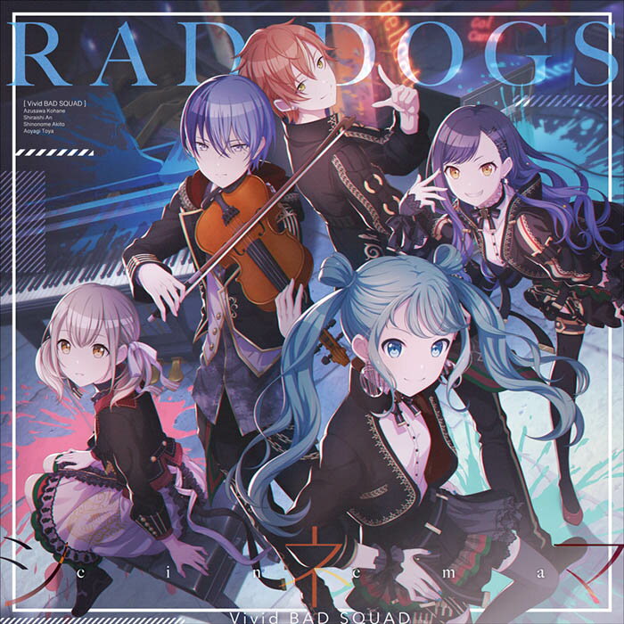 RAD DOGS/シネマ Vivid BAD SQUAD