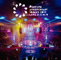 Perfume Anniversary 10days 2015 PPPPPPPPPP「LIVE 3：5：6：9」【DVD】【通常盤】