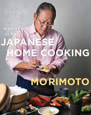 MASTERING ART JAPANESE HOME COOKING(H) [ MASAHARU MORIMOTO ]