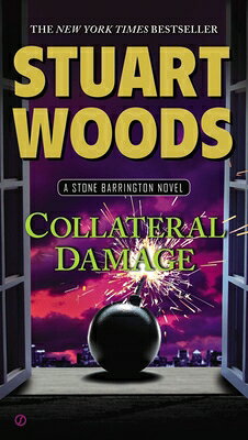 Collateral Damage COLLATERAL DAMAGE （Stone Barrington Novel） 