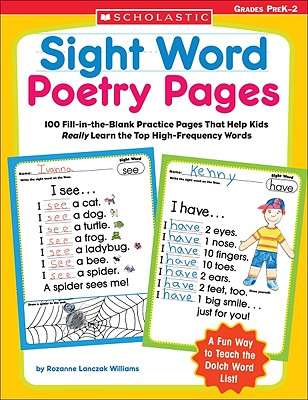 Sight Word Poetry Pages: 100 Fill-In-The-Blank Practice Pages That Help Kids Really Learn the Top Hi SIGHT WORD POETRY PAGES [..