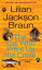 The Cat Who Went Up the Creek CAT WHO WENT UP THE CREEK （Cat Who...） [ Lilian Jackson Braun ]