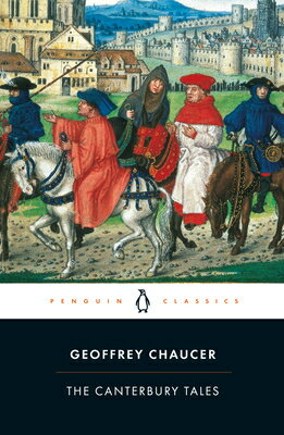 The Canterbury Tales CANTERBURY TALES （Penguin Classics） Geoffrey Chaucer