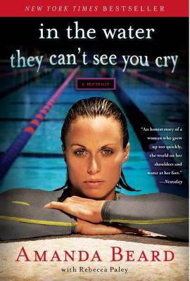 In a candid and uplifting memoir, international swimming star Beard reveals the truth about coming of age in the Olympic spotlight, the demons she battled along the way, and her newfound happiness.