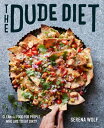 DUDE DIET Dude Diet Serena Wolf HARPER WAVE2016 Hardcover English ISBN：9780062424389 洋書 Family life & Comics（生活＆コミック） Cooking