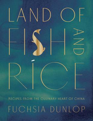 LAND OF FISH AND RICE(H) [ FUCHSIA DUNLOP ]