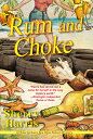 RUM & CHOKE A Chloe Jackson Sea Glass Saloon Mystery Sherry Harris KENSINGTON COZIES2022 Paperback English ISBN：9781496734389 洋書 Fiction & Literature（小説＆文芸） Fiction