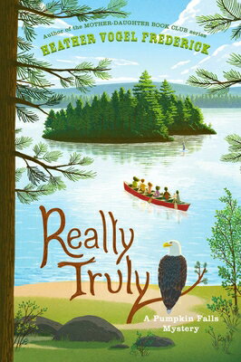 Really Truly REALLY TRULY R/E （Pumpkin Falls Mystery） [ Heather Vogel Frederick ]