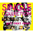 SINGLE COLLECTION(CD+DVD) [ girl next door ]