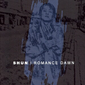 ROMANCE DAWN SHUN