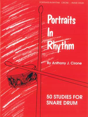 Portraits in Rhythm PORTRAITS IN RHYTHM [ Anthony J. Cirone ]