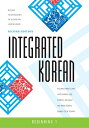 Integrated Korean: Beginning 1, Second Edition INTEGRATED KOREAN 2/E （Klear Textbooks in Korean Language） Young-Mee Yu Cho