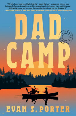 Dad Camp DAD CAMP [ Evan S. Porter ]