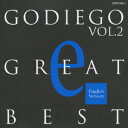 GODIEGO GREAT BEST 2（初回生産限定） [ ゴダイゴ ]