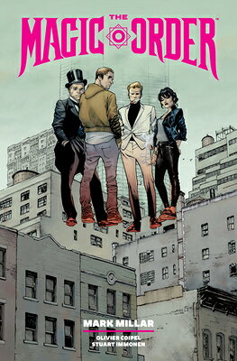 The Magic Order Library Edition Volume 1 MAGIC ORDER LIB /E V01 （The Magic Order） [ Mark Millar ]