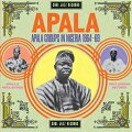 【輸入盤】Soul Jazz Records Presents Apala / Apala Groups In Nigeria1967-70