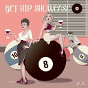 GET HIP SHOWCASE 8 [ (V.A.) ]