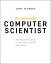 The Self-Taught Computer Scientist: The Beginner's Guide to Data Structures & Algorithms