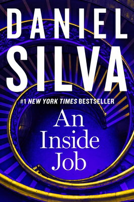 An Inside Job INSIDE JOB [ Daniel Silva ]