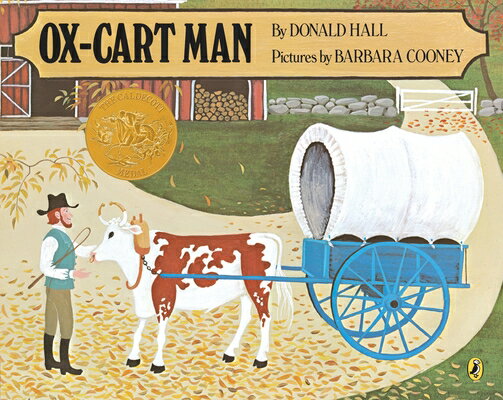 Ox-Cart Man OX-CART MAN （Picture Puffin Books） [ Donald Hall ]
