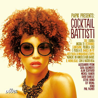 【輸入盤】Cocktail Battisti [ Papik ]