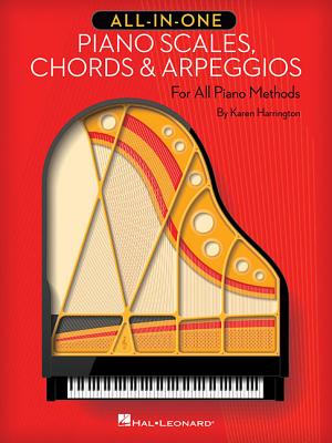 All-In-One Piano Scales, Chords & Arpeggios: For All Piano Methods