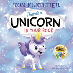 There's a Unicorn in Your Book THERES A UNICORN IN YOUR BK （Who's in Your Book?） [ Tom Fletcher ]