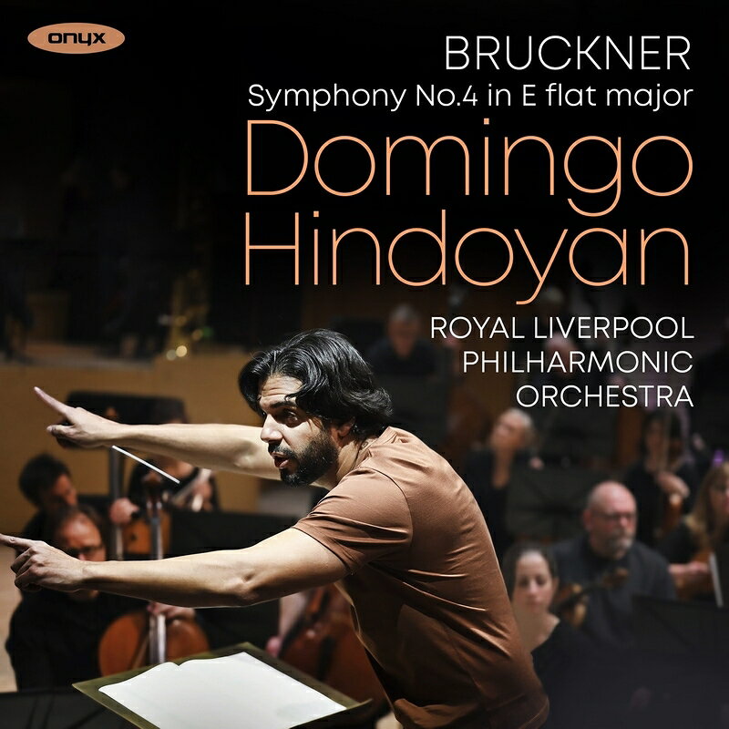 【輸入盤】交響曲第4番『ロマンティック』　ドミンゴ・インドヤン＆ロイヤル・リヴァプール・フィル [ ブルックナー (1824-1896) ] book-21203605 楽天ブックス パッケージ画像