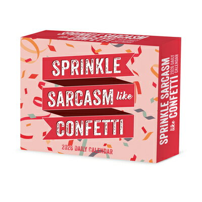Sprinkle Sarcasm Like Confetti 2026 Box Calendar SPRINKLE SARCASM LIKE CONFETTI [ Willow Creek Press ]
