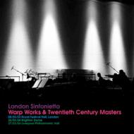 【輸入盤】Warp Works & 20th Century Masters [ London Sinfonietta ]