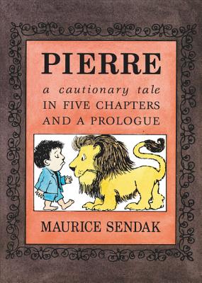 Pierre: A Cautionary Tale in Five Chapters and a Prologue PIERRE 