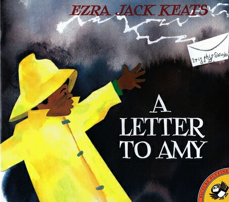 A Letter to Amy LETTER TO AMY （Picture Puffin Books） [ Ezra Jack Keats ]
