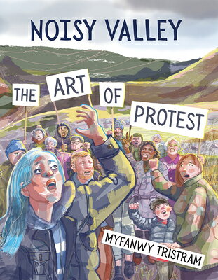Noisy Valley: The Art of Protest NOISY VALLEY 