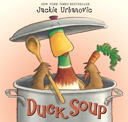 Duck Soup: An Easter and Springtime Book for Kids DUCK SOUP （Max the Duck） 
