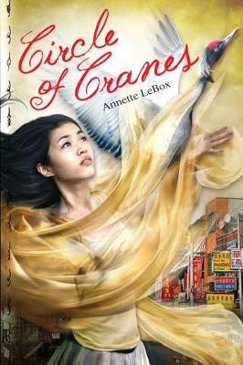 Circle of Cranes CIRCLE OF CRANES [ Annette Lebox ]