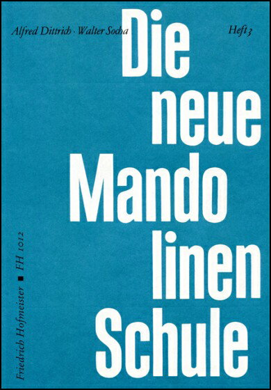 【輸入楽譜】ディットリッヒ, Alfred & ソチャ, Walter: 新マンドリン教本 3巻