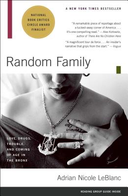 The result of over ten years of immersion reporting, "Random Family" charts a tumultuous decade in which girls become mothers, mothers become grandmothers, boys become criminals, and hope struggles against deprivation.