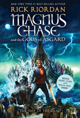 The Magnus Chase and Gods of Asgard, Book 3: Ship Dead & ASG （Magnus Asgard） [ Rick Riordan ]